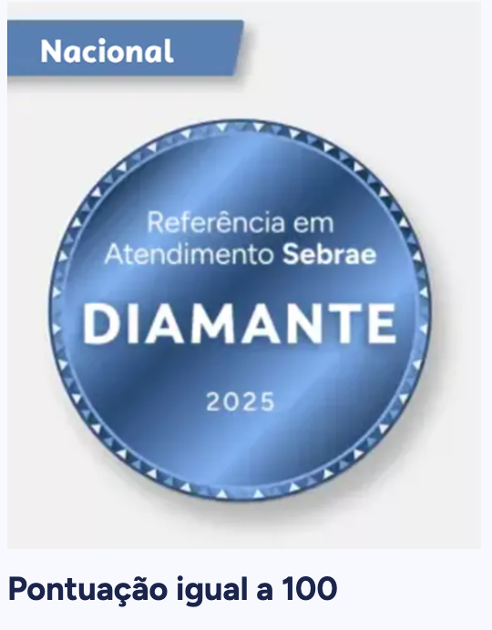 Selo Sebrae Diamante de Referência em Atendimento 2025, pontuação igual a 100